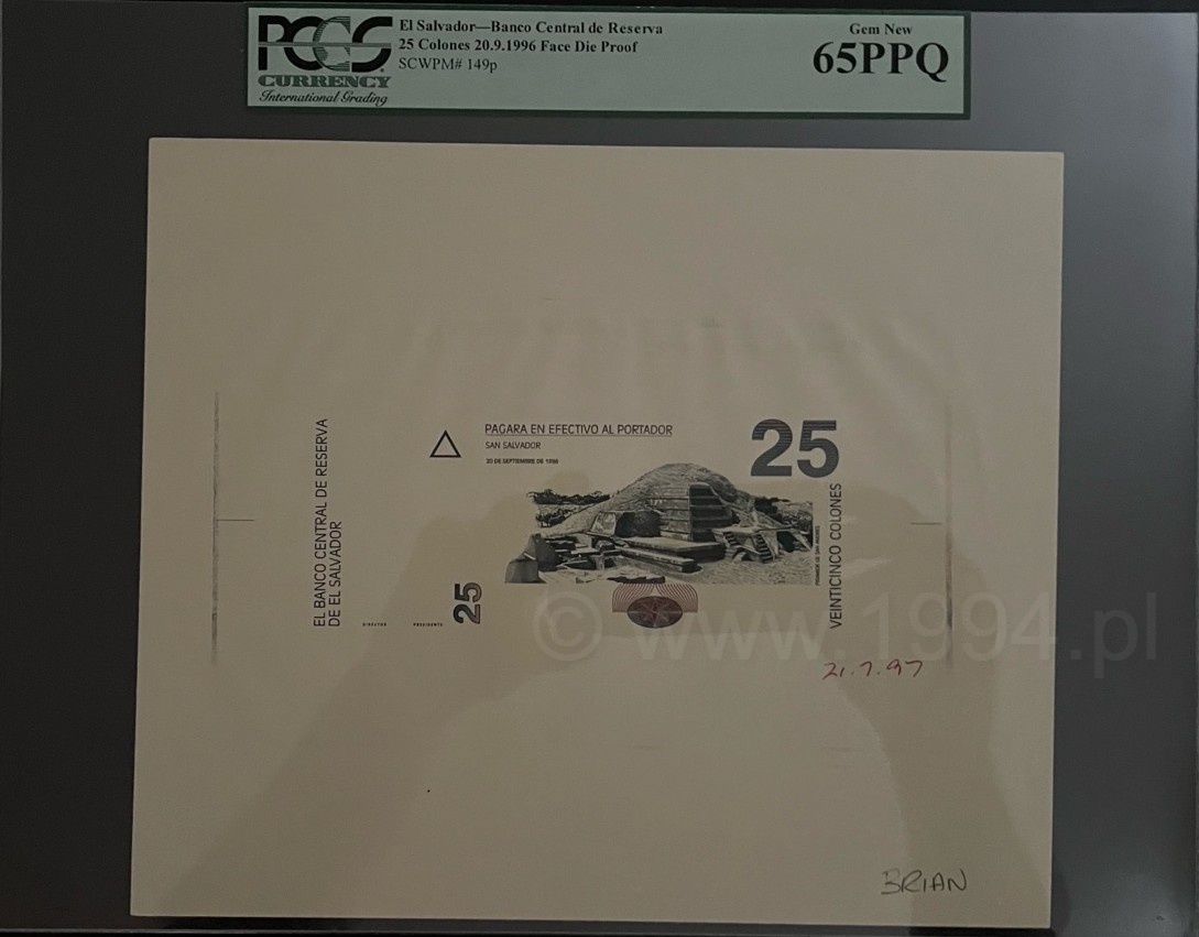 El Salvador 1996 25 Colones face die proof by De La Rue, Pick 149p proof of Pick 149 (related to Pick 155), PMG 65 PPQ Gem New with wide margins and blank reverse