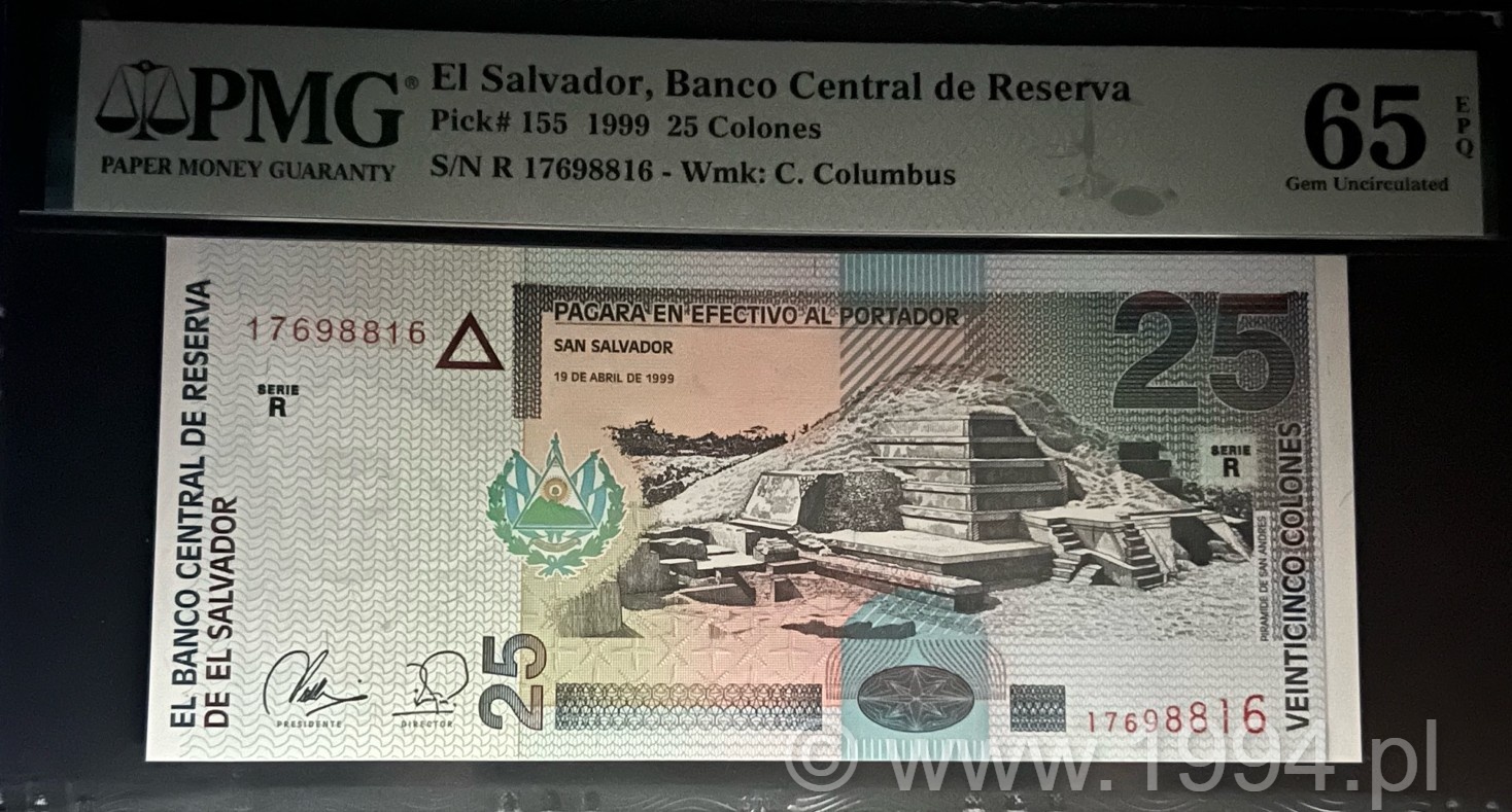 El Salvador 1999 25 Colones issued note Pick 155 by De La Rue, final pre-dollarization issue PMG 65 EPQ