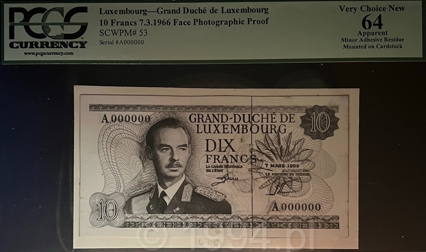 Luxembourg 10 Francs face photographic proof dated July 3 1966 with serial A000000 and handwritten annotation 6-1-67 in lower margin, mounted on cardstock