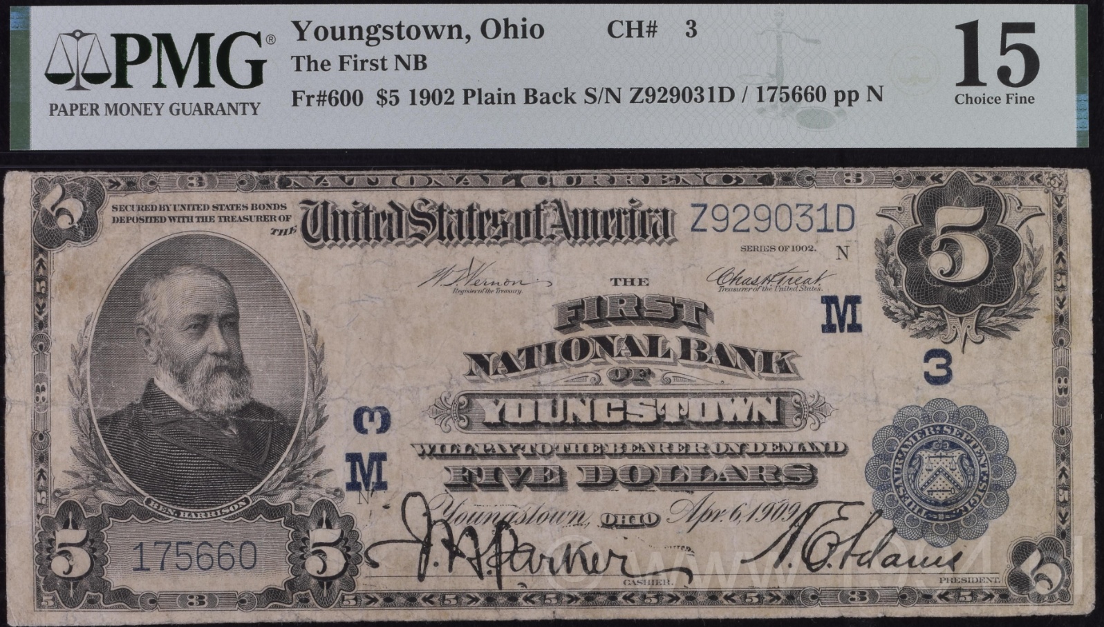 United States 1902 5 Dollars National Bank Note, The First National Bank of Youngstown, Ohio, Blue Seal Plain Back, Friedberg 600, Charter 3, PMG 15 Choice Fine, serial Z929031D with bank serial 175660