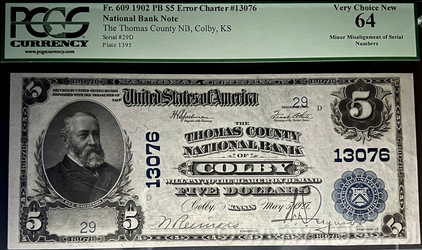 United States 1902 5 Dollars National Bank Note The Thomas County National Bank of Colby Kansas Fr 609 CH 13076 PCGS 64 Very Choice New Error Minor Misalignment of Serial Numbers