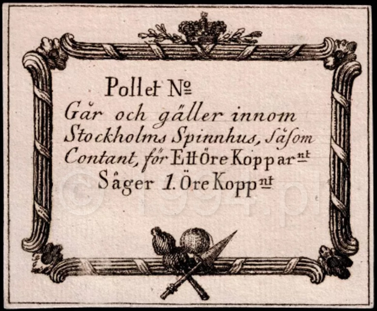 Stockholm Spinnhus one öre pollett note circa 1785