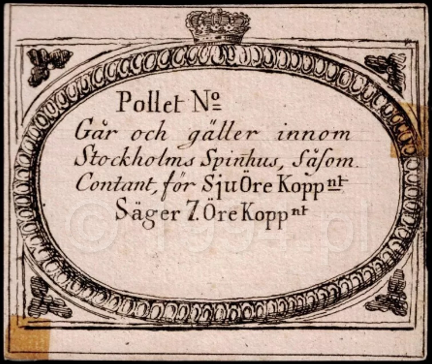 Stockholm Spinnhus seven öre pollett note circa 1785