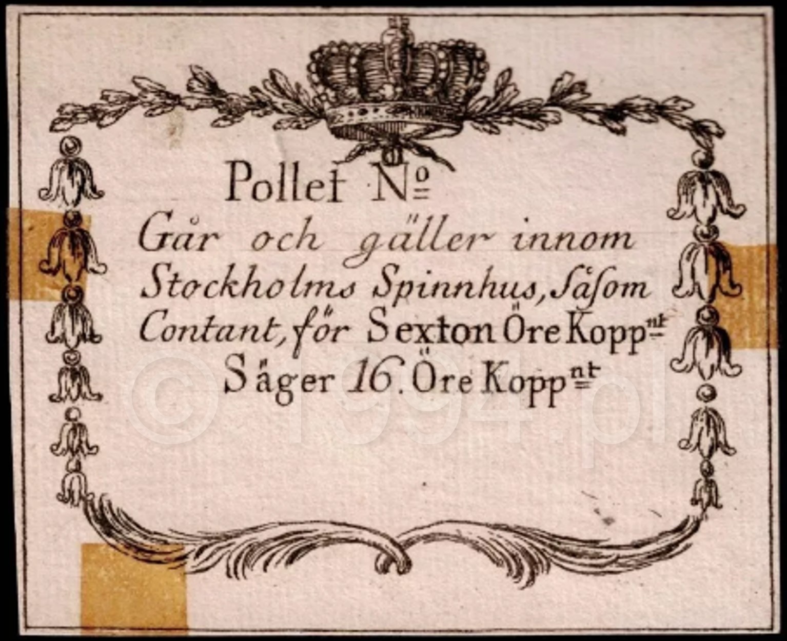 Stockholm Spinnhus sixteen öre pollett note circa 1785